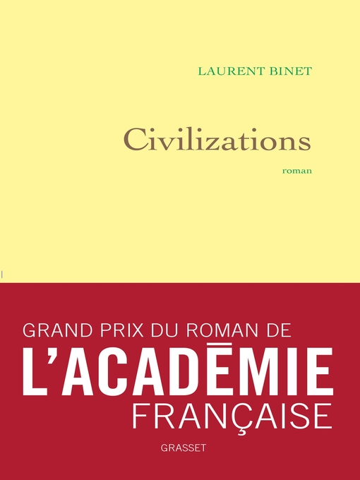 Title details for Civilizations by Laurent Binet - Wait list